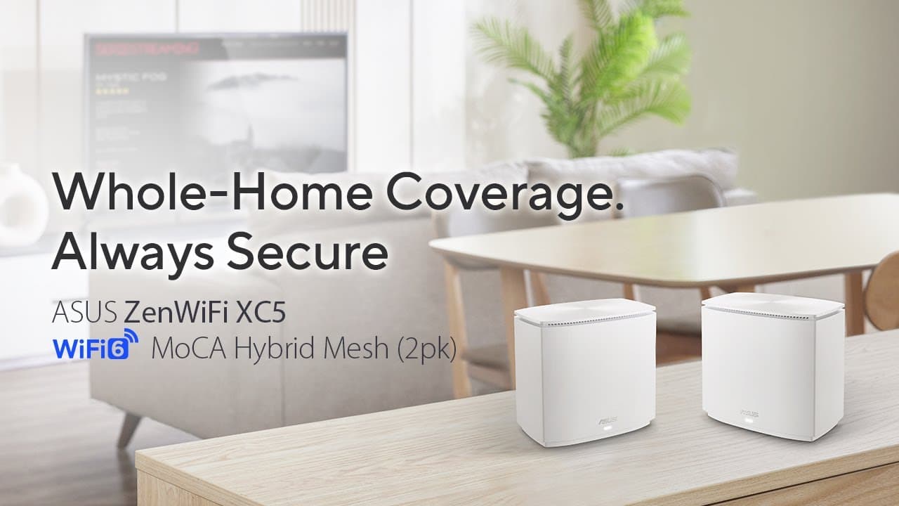 Worry-free WiFi over MoCA Backhaul – ASUS ZenWiFi XC5