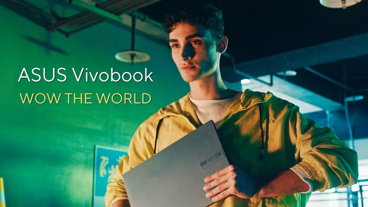 Wow The World - ASUS Vivobook Series | 2023