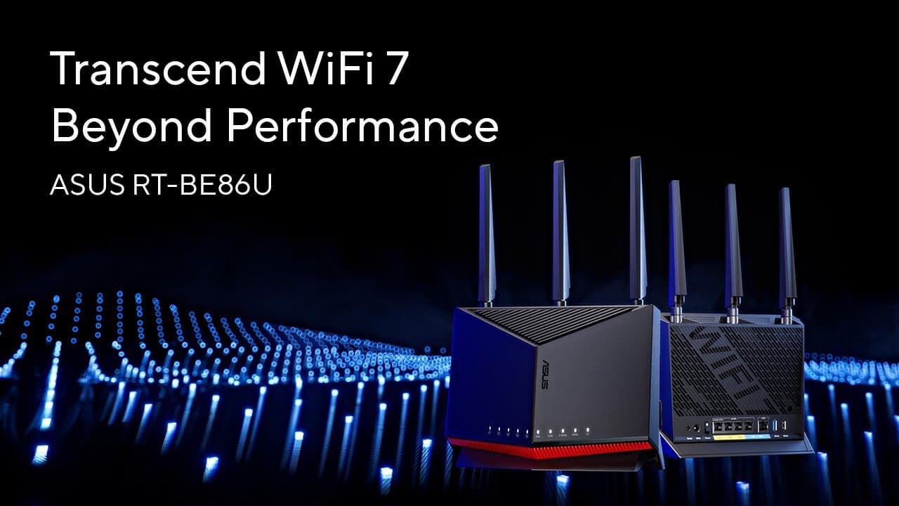 Transcend WiFi 7 Beyond Performance | ASUS RT-BE86U